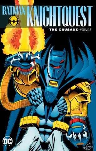 Kniha: Batman Knightquest The Crusade  2 - Chuck Dixon