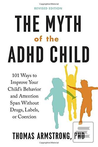 Obrázok Myth Of The Adhd Child (Thomas Armstrong)