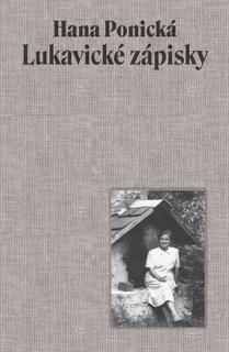 Kniha: Lukavické zápisky - Hana Ponická