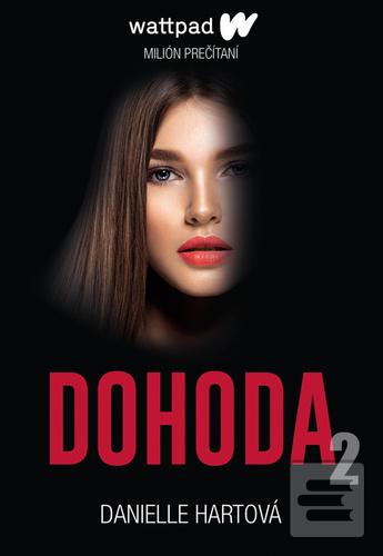 Kniha: Dohoda 2 - 1. vydanie - Danielle Hartová