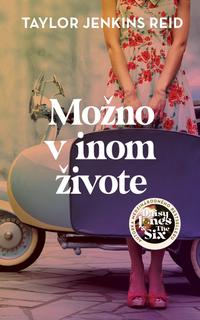 Kniha: Možno v inom živote - 1. vydanie - Taylor Jenkins Reid