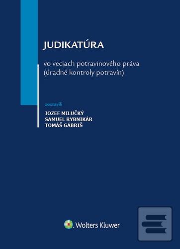 Obrázok Judikatúra vo veciach potravinového práva