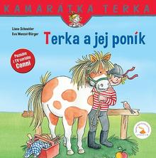 Kniha: Terka a jej poník - 1. vydanie - Liane Schneider