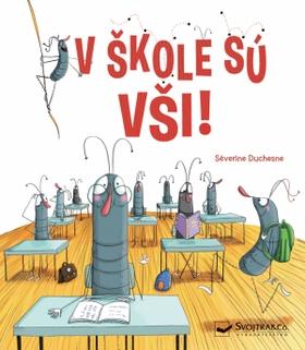 Kniha: V škole sú vši! - 1. vydanie - Séverine Duchesne