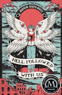 Kniha: Hell Followed with Us - 1. vydanie - Andrew Joseph White