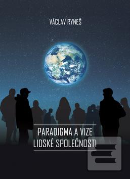 Obrázok Paradigma a vize lidské společnosti