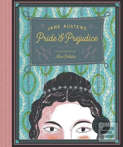 Obrázok Classics Reimagined, Pride and Prejudice (Jane Austen;Alice Pattullo)