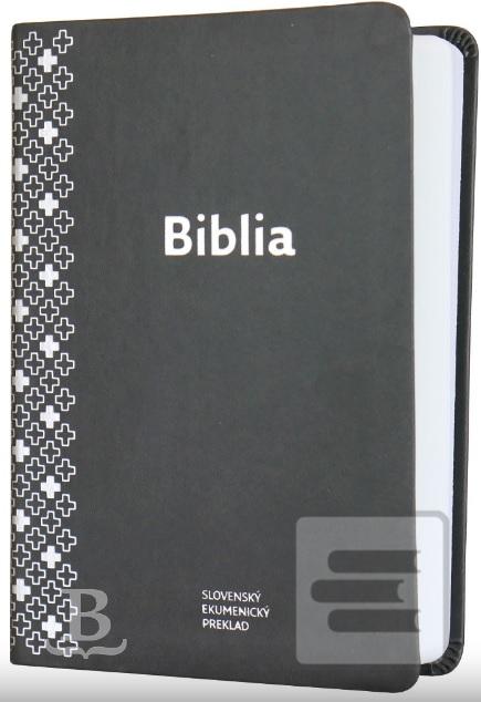 Obrázok Biblia - Slovenský ekumenický preklad s deuterokánonickými knihami (sivá) štandardný formát