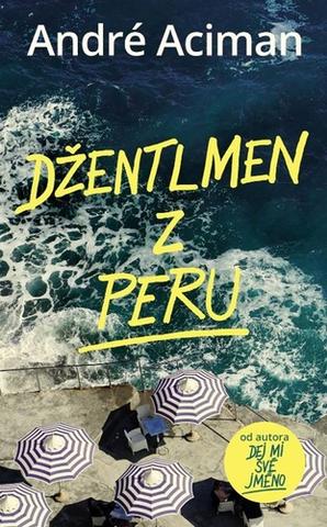 Kniha: Džentlmen z Peru - André Aciman