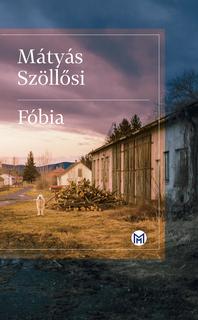 Kniha: Fóbia - Mátyás Szollosi