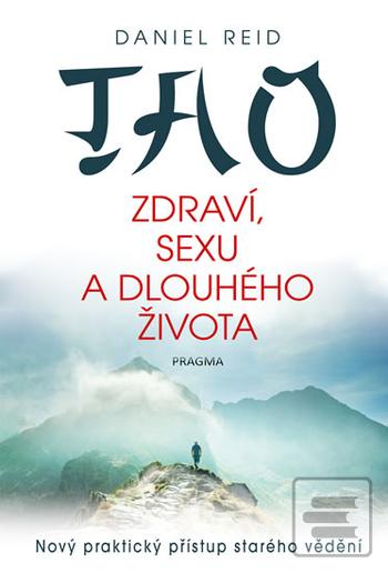 Obrázok Tao zdraví, sexu a dlouhého života - 2.vydání