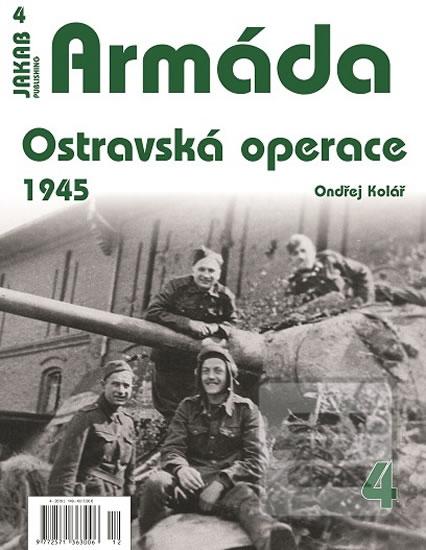 Obrázok Armáda 4 - Ostravská operace 1945