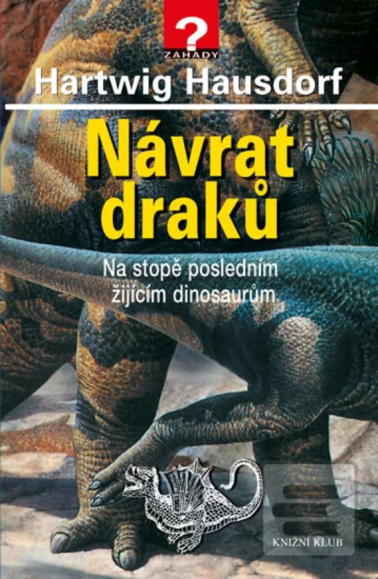 Obrázok Návrat draků - Na stopě posledním žijícím dinosaurům