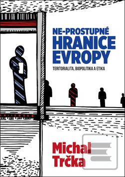 Obrázok Ne-propustné hranice Evropy