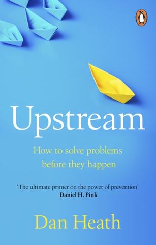 Kniha: Upstream - Dan Heath