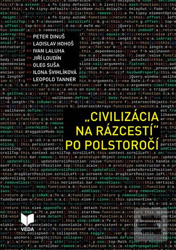 Obrázok „CIVILIZÁCIA NA RÁZCESTÍ” PO POLSTOROČÍ