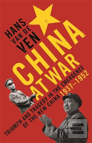 Obrázok China At War (Hans van de Ven)