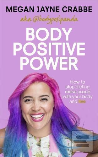 Obrázok Body Positive Power (Megan Jayne Crabbe)