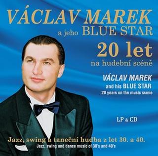 audiokniha: Václav Marek a jeho BLUE STAR - LP + CD - 1. vydanie - Václav Marek