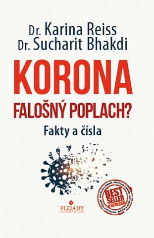 Kniha: Korona - falošný poplach? - Fakty a čísla - Sucharit Bhakdi