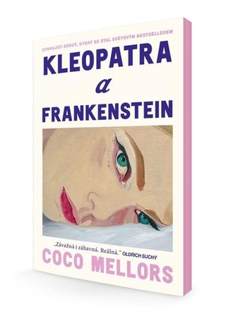 Kniha: Kleopatra a Frankenstein - 1. vydanie - Coco Mellors