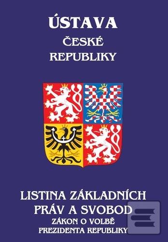 Obrázok Ústava České republiky - Listina základních práv a svobod, Zákon o volbě prezidenta republiky