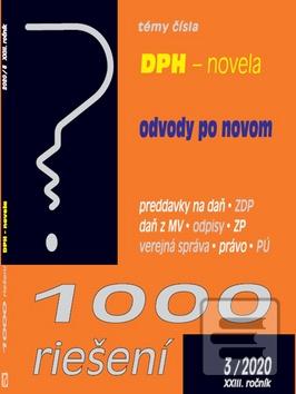 Obrázok 1000 riešení 3/2020 - DPH po novele, Odvody po novom