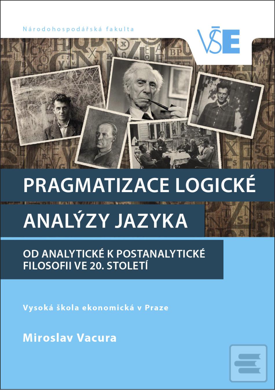 Obrázok Pragmatizace logické analýzy jazyka (Miroslav Vacura)