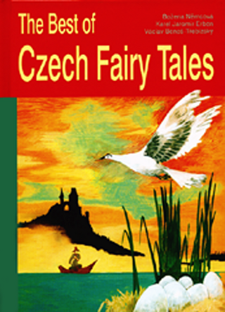 Kniha: The Best of Czech Fairy Tales - Božena Němcová; Karel Jaromír Erben; Václav Beneš Třebízský