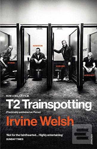 Obrázok Porno: Trainspotting 2 Film Tie-in (Irvine Welsh)