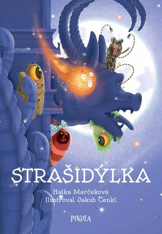 Kniha: Strašidýlka - 1. vydanie - Halka Marčeková