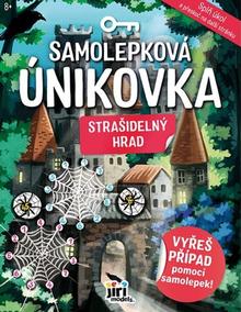 Kniha: Samolepková únikovka Strašidelný hrad