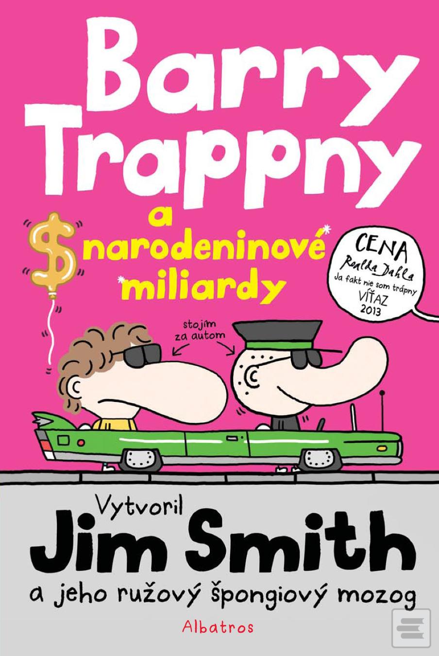 Obrázok Barry Trappny a narodeninové miliardy (Jim Smith)