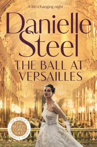 Kniha: The Ball at Versailles - Danielle Steel