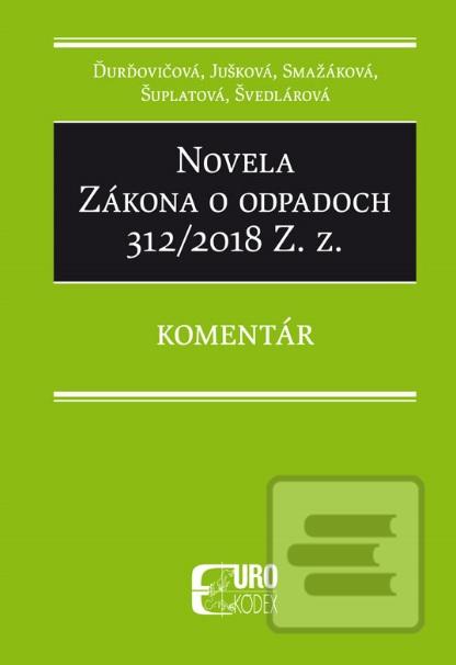 Obrázok Novela Zákona o odpadoch 312/2018 Z. z. - Komentár