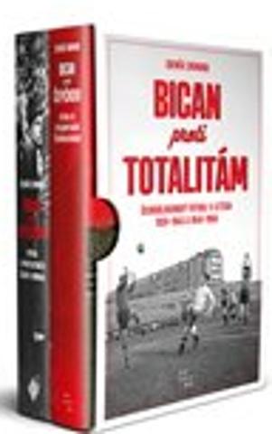 Kniha: Bican proti totalitám - Zdeněk Zikmund