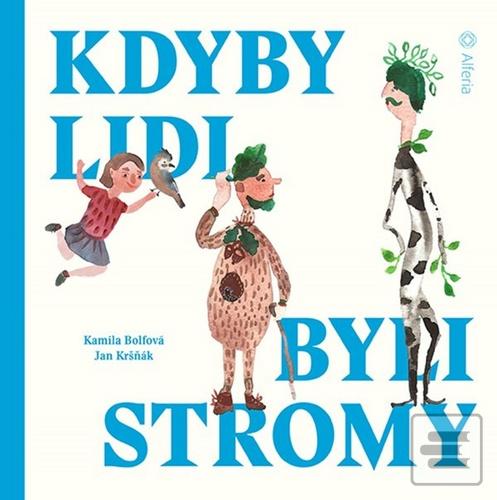 Obrázok Kdyby lidi byli stromy