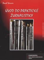 Kniha: Úvod do praktické žurnalistiky - Pavel Verner