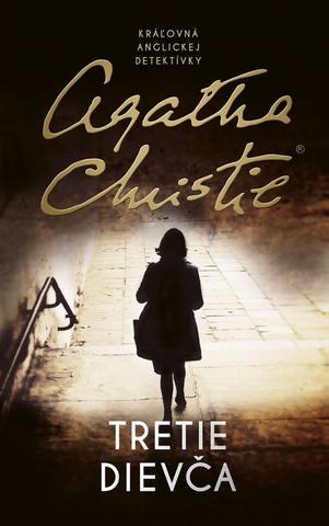 Kniha: Tretie dievča (2. vydanie) - 2. vydanie - Agatha Christie