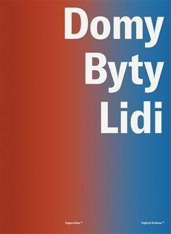 Kniha: Domy, byty, lidi - Eugen Liška