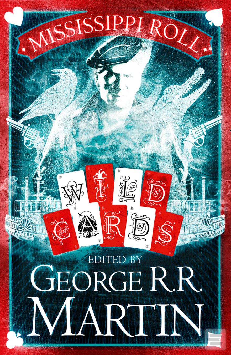 Obrázok Wild Cards  Mississippi Roll (George R. R. Martin)