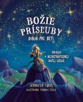 Kniha: Božie prísľuby - Biblia pre deti - Jennifer Lyell