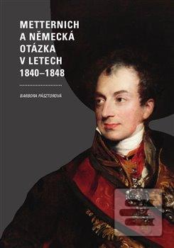 Obrázok Metternich a německá otázka v letech 1840-1848