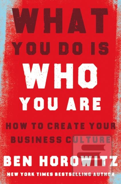 Obrázok What You Do Is Who You Are: How To Create Your Business Culture