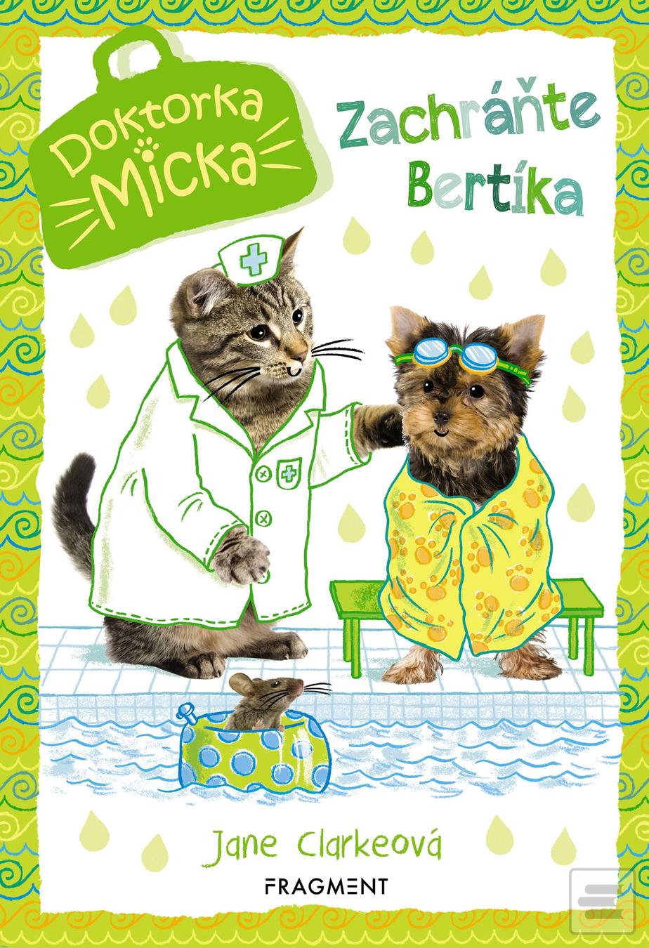 Obrázok Doktorka Micka - Zachráňte Bertíka