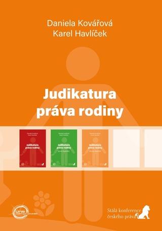 Kniha: Judikatura práva rodiny - Druhý doplněk - 1. vydanie - Daniela Kovářová