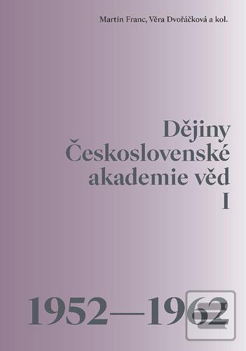 Obrázok Dějiny Československé akademie věd I