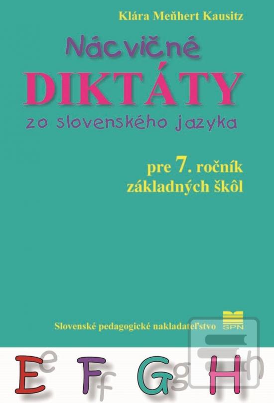 Obrázok Nácvičné diktáty zo SJ pre 7. ročník ZŠ