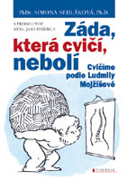 Kniha: Záda, která cvičí, nebolí - Simona Sedláková