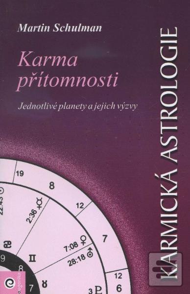 Obrázok Karmická astrologie 4 - Karma přítomnosti